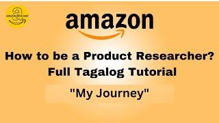 Amazon Product Research : Tagalog Tutorial Part #6 / My Journey