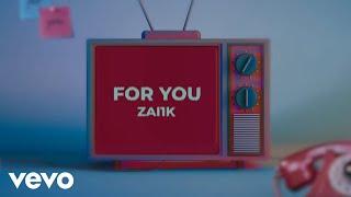 Zai1k - For You (Official Audio)