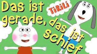 Das ist gerade, das ist schief | TiRiLi - Kinderlieder