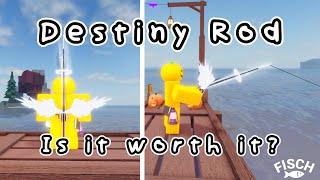 How to get Destiny Rod + Showcase | Fisch