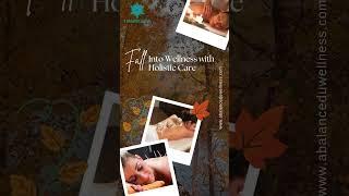 Fall Into Wellness with Holistic Care