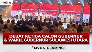 [LIVE] Debat Ketiga Calon Gubernur dan Wakil Gubernur Sulawesi Utara | tvOne