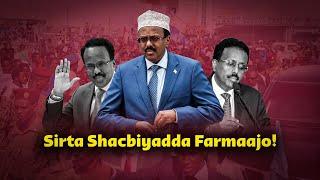 Farmaajo | Maxay tahay sirta ka dambaysa shacbiyada Farmaajo?