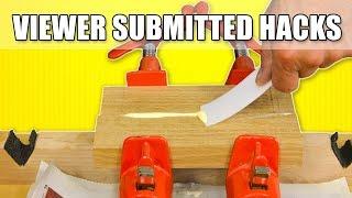 Subscriber Submitted Workshop Life Hacks: Woodworking Tips and Tricks