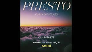 Premiere - Presto - ANBR Adrian Berenguer