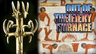 Out of the Fiery Furnace - Episode 1 - From Stone to Bronze