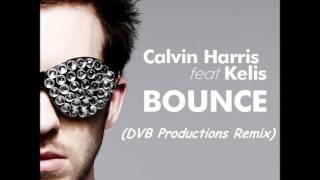 Calvin Harris Feat Kelis - bounce (DVB Productions Remix)