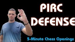 Play Pirc Defense | 5-Minute Chess Openings