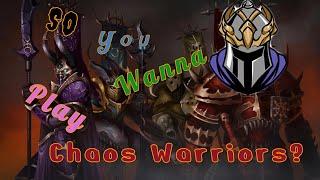 FOR THE DARK GODS! - So you wanna play Warhammer? - Warriors of Chaos