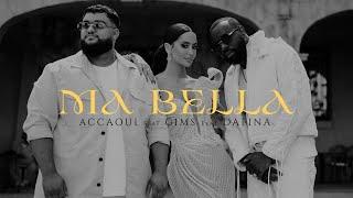 ACCAOUI x GIMS x DAFINA ZEQIRI "MA BELLA" OFFICIAL MUSIC VIDEO