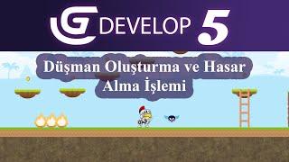 24- Düşman Oluşturma ve Hasar Alınması | Gdevelop 5 Dersleri | Oyun Yapımı