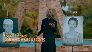 Cheikh Niang - Hommage à mes parents (Official video)