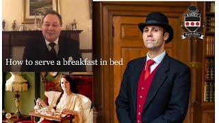 How to serve a breakfast tray - The butlers guide to wake-up calls with guest Julius Smith