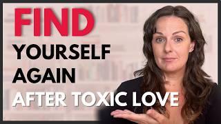 Lost Yourself in a Toxic Relationship?