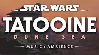 Tatooine Dune Sea | Star Wars Ambience