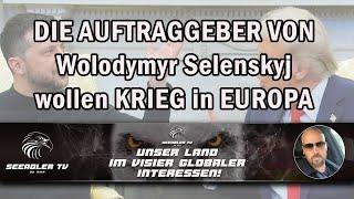 TRUMP hatte keine CHANCE auf einen DEAL!  Selenskyj hat den Auftrag für KRIEG!