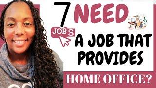 7 Work from Home Jobs with Equipment Provided Hiring Immediately!