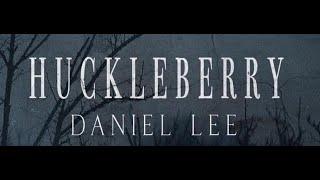 Huckleberry - SOMOFO Daniel Lee