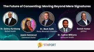 Webinar: The Future of Consenting - Moving Beyond Mere Signature