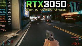 Cyberpunk 2077 : RTX 3050 + I5 11400F - 1080P | Ultra + RTX & DLSS