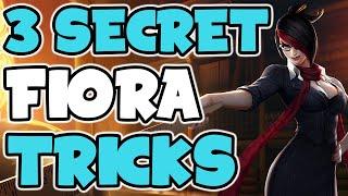 3 SECRET Fiora Tips & Tricks