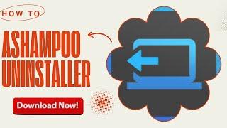 How to Use Ashampoo UnInstaller Free | Best Free Uninstaller Software for Windows