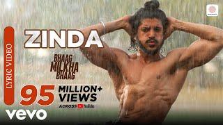 Zinda Lyric Video - Bhaag Milkha Bhaag|Farhan Akhtar|Siddharth Mahadevan|Prasoon Joshi