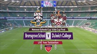 NatWest Schools U18 Cup 2015 FINAL: Bromsgrove School vs. Dulwich College Highlights