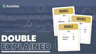 Double Bet Explained | Get Maximum Returns | AceOdds.com