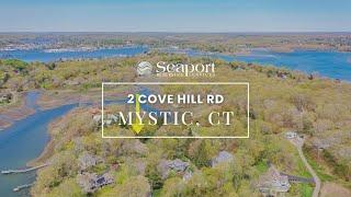 2 Cove Hill Rd, Mason's Island, Mystic, CT | Seaport Real Estate Services