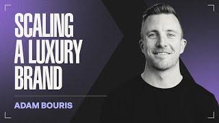 The Numbers Never Lie: How to Scale a Luxury Brand | Adam Bouris