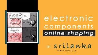 how to order electronic components in tronic.lk |  Srilanka | in Tamil