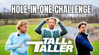 Ar Mantas Katleris Padės Mums Atlikti NEĮMANOMĄ Golfo Smūgį? | Tall & Taller HOLE-IN-ONE Challenge