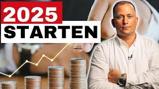 2025: Dein Jahr für finanzielle Freiheit – Fang JETZT an!