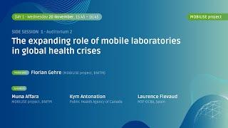 Side session: The expanding role of mobile laboratories in global health crises | #ESCAIDE2024