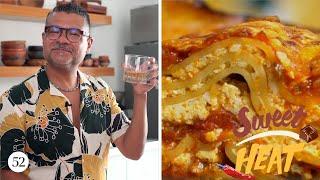 The Ultimate Beefy, Cheesy Lasagna | Sweet Heat with Rick Martinez