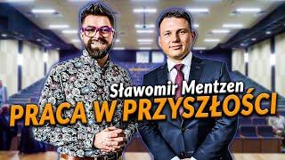 SŁAWOMIR MENTZEN - przyszłość edukacja, inspiracja z McDonaldsa,  praca w kancelarii | DO ROBOTY