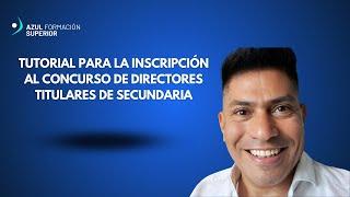 ¿Cómo Inscribirse al Concurso de Directores Titulares de Secundaria? | Guía Paso a Paso