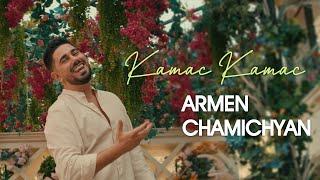 Armen Chamichyan - KAMAC KAMAC