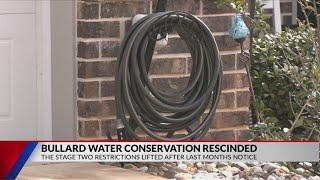 UPDATE: Bullard rescinds Stage 2 water conservation