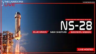 REPLAY! Blue Origin NS-28 Crew Launch