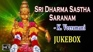 K. Veeramani - Lord Ayyappan Songs - Sri Dharma Sastha Saranam (Jukebox) - Tamil Devotional Songs