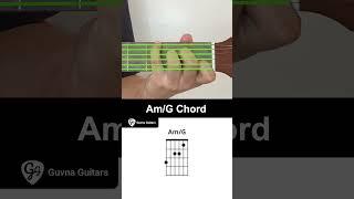 How To Play The Am/G Chord On Guitar - Guvna Guitars