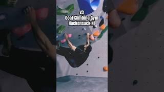 Really tough V3| Goat Climbing Gym|Hackensack New Jersey| #bouldering #climbinggym #climbing #climb