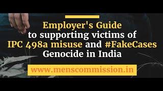 Employers Guide for supporting victims of #498a misuse and #FakeCases in #India