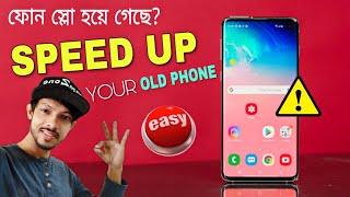 How To Speed Up Your Android Phone ||     How To Make Your Old Smartphone Fast Again