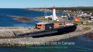 The Best Place to visit in Canada - Pointe-au-Père Maritime Historic Site (Discover Canada series)