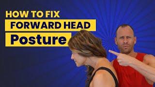 5 Simple Exercises to Fix Forward Head Posture