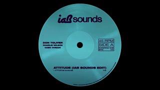 ATTITUDE (iab sounds® edit) - Don Toliver, Charlie Wilson, Cash Cobain