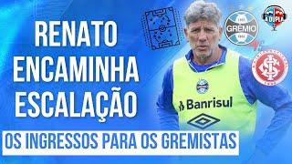 ️ Diário do Grêmio KTO: Renato volta e toma decisões | Boa notícia na data FIFA | Ingressos BRio